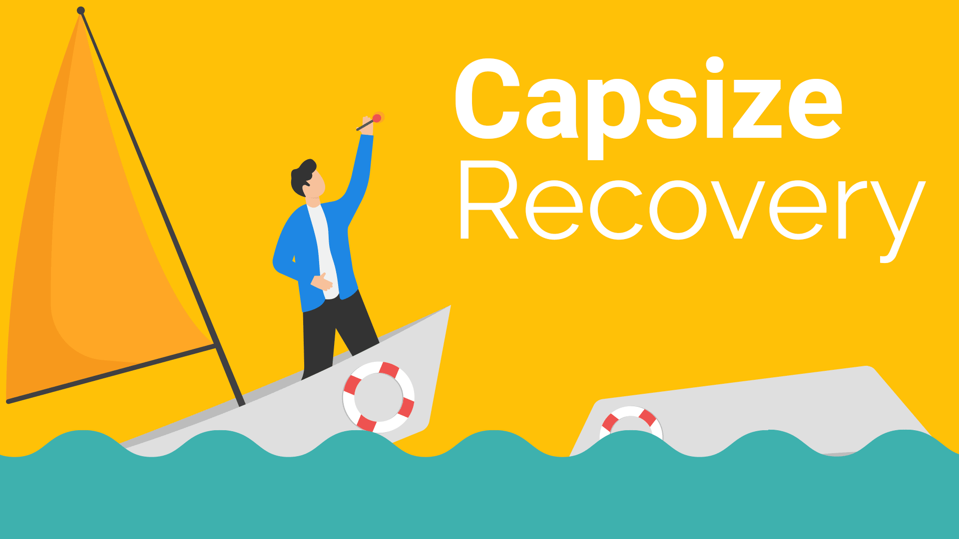 Capsize recovery